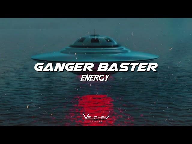 Ganger Baster - Energy (Boosted Car Bass)