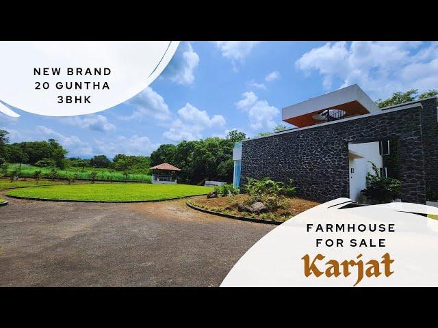 New brand 20 guntha 3bhk Farmhouse for sale in Karjat. 9773181911