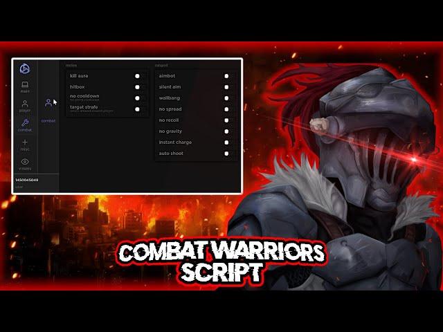 [BEST] ️ Combat Warriors Script | Kill Aura | Aimbot | Inf Stamina | No Cooldown | PASTEBIN 2022