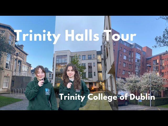 Trinity Halls tour️Trinity College Dublin student accomodation