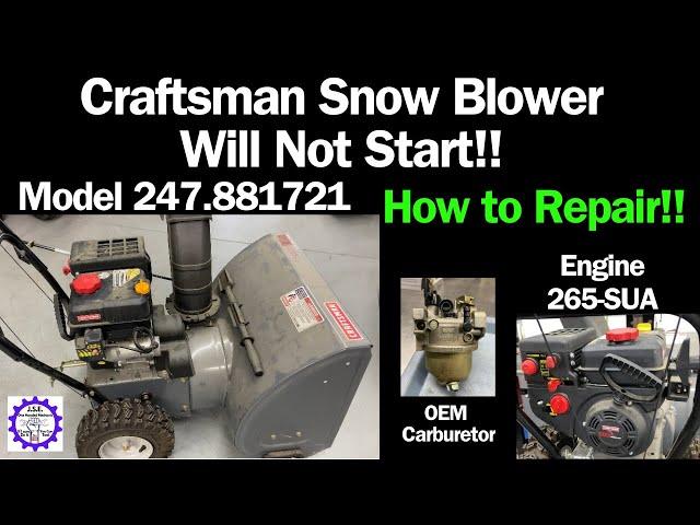 Craftsman Snow Blower will not start Model 247.881721 How to Repair MTD Model 31BS62EE799.