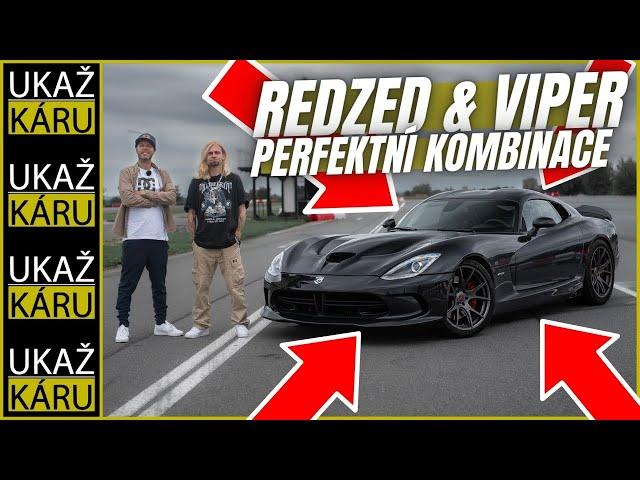 4K | SPOTŘEBA 28 LITRŮ NA STO! | REDZEDŮV BRUTÁLNÍ VIPER!