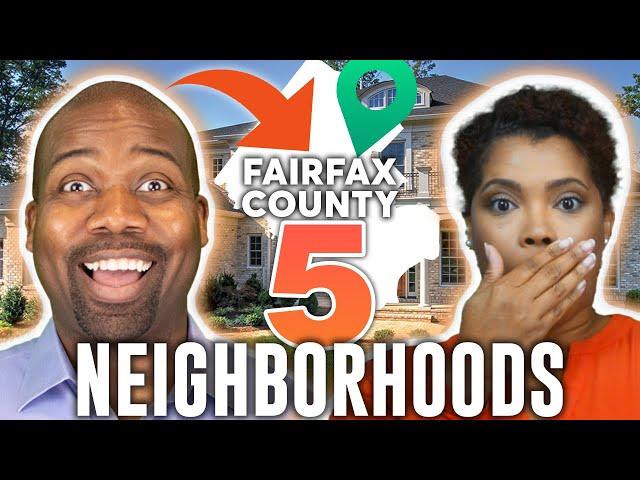 FAIRFAX COUNTY TOP 5 NEIGHBORHOODS