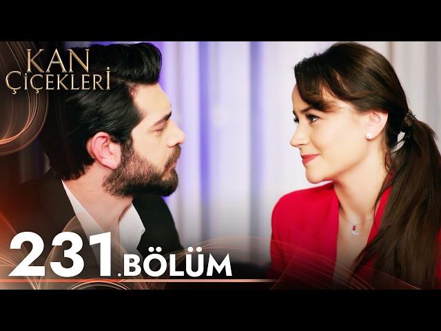 Kan Çiçekleri 231. Bölüm