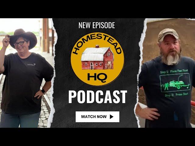 HOMESTEAD HQ Episode 2 How We Got Started Homesteading.