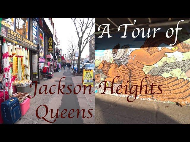 Jackson Heights (One of New York's Most Diverse Neighborhoods)