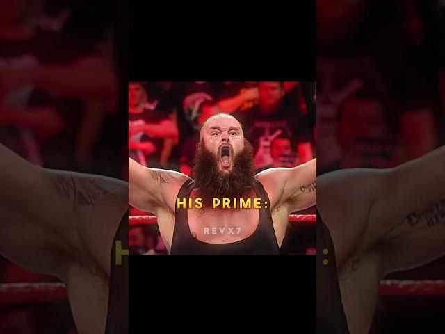 Braun Strowman In His Prime (2016-18)  Edit