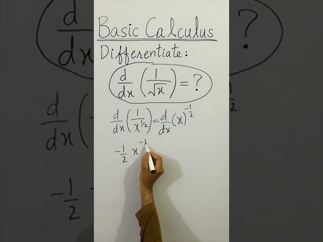  CLEAN BASIC CALCULUS Differentiate d/dx(1/√x)=? #Shorts