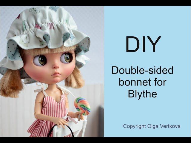 Double-sided bonnet for Blythe. Двусторонний чепчик для Блайз