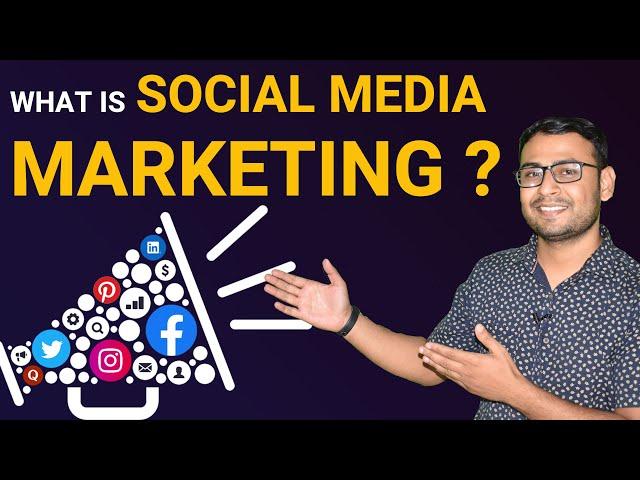 What is Social Media Marketing | Social Media Marketing for beginners  | social media marketing