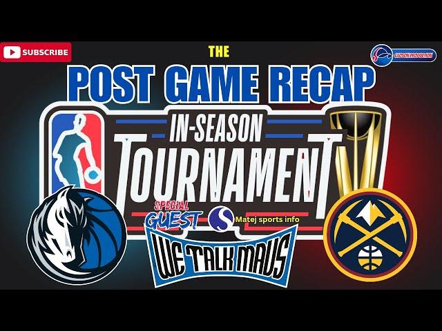 We Talk Mavs!! | Dallas Mavericks vs Denver Nuggets In-Season recap w/ @SportinfoSi #MFFL #NBA