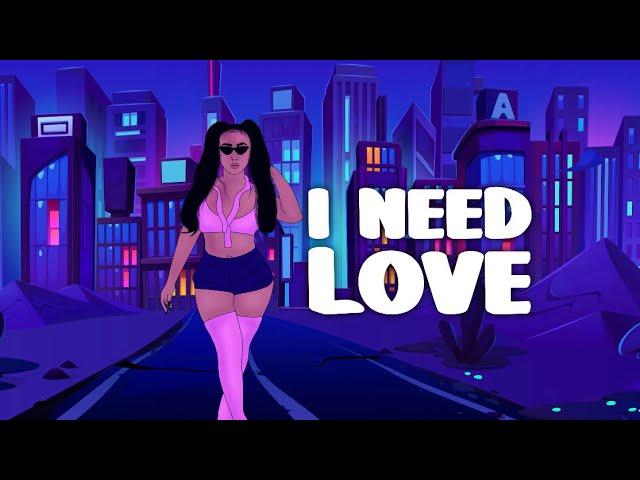 “I NEED LOVE” OFFICIAL LYRIC VIDEO - JASMIN CADAVID