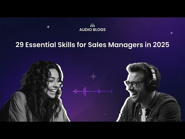 EP 05 | 29 Must-Have Sales Manager Skills for Success in 2025 | MR Audio Blog #SalesPodcast #Podcast