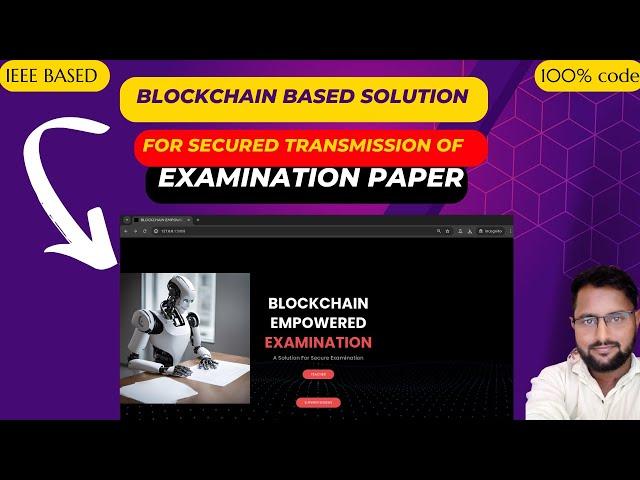 Blockchain Based Examination System | IEEE Blockchain Project