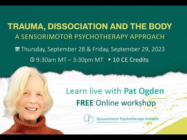 Trauma, Dissociation and the Body