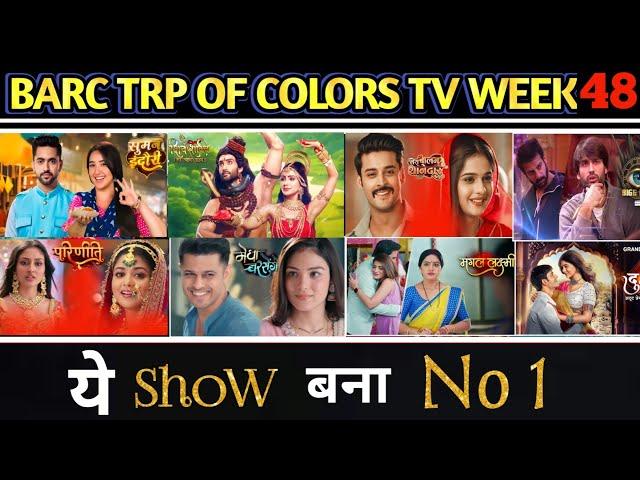 Colors TV All Shows Barc Trp of this  week 48 (2024) Barc Trp Of Colors TV