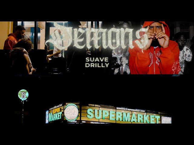 Suave Drilly - Demon (Dir. By Kapomob Films)