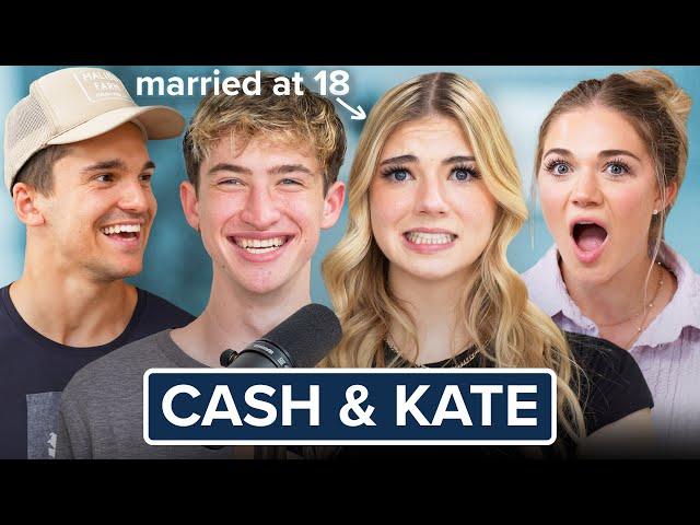 Saving kissing for marriage, UTI’s & engaged in high school w/ Cash & Kate | Ep. 68