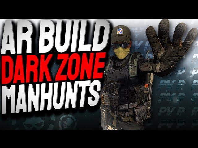 DZ Manhunts With AR Builds - Division 2 Dark Zone PvP (Build Not Shown)