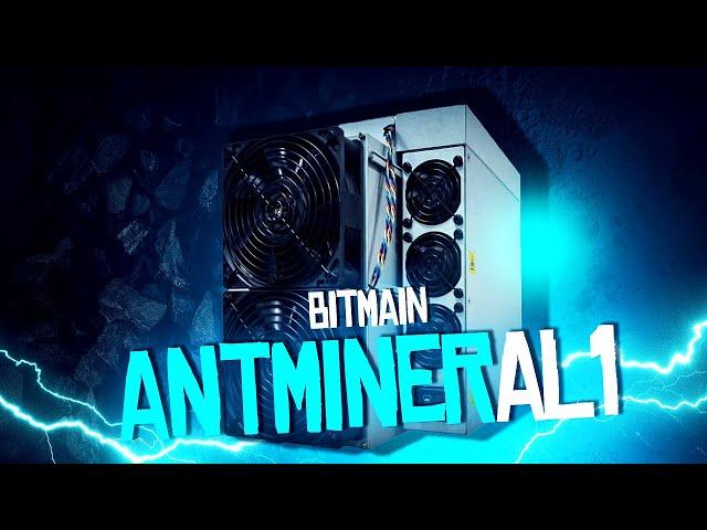 BITMAIN #ANTMINER AL1 Pro Review