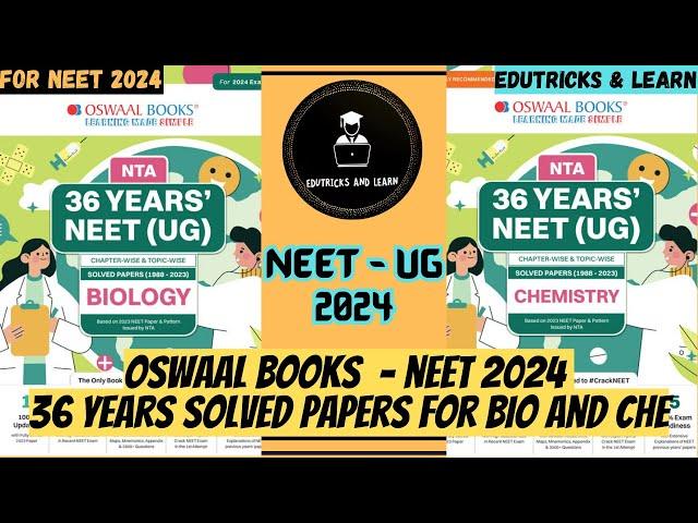 Oswaal Books 36 Years NEET Solved Papers for 2024| Phy and Che -PYQ NEET 2024| #neet2024 #neetug2024