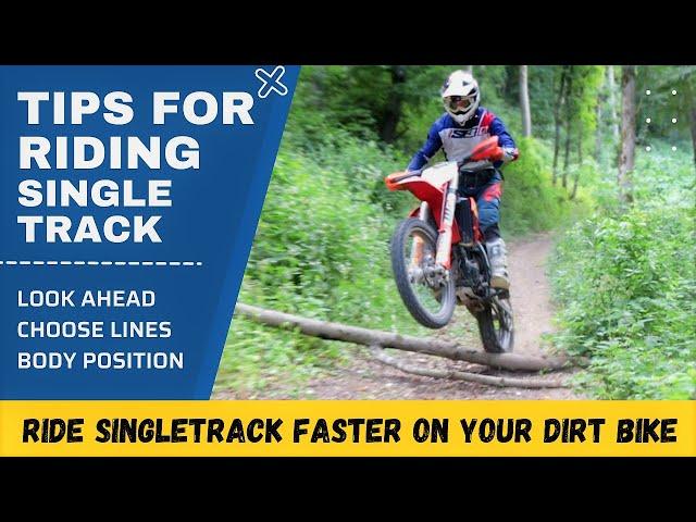 TOP 8 Tips For Riding Singletrack on Dirt Bike ! Improve Your Enduro Riding