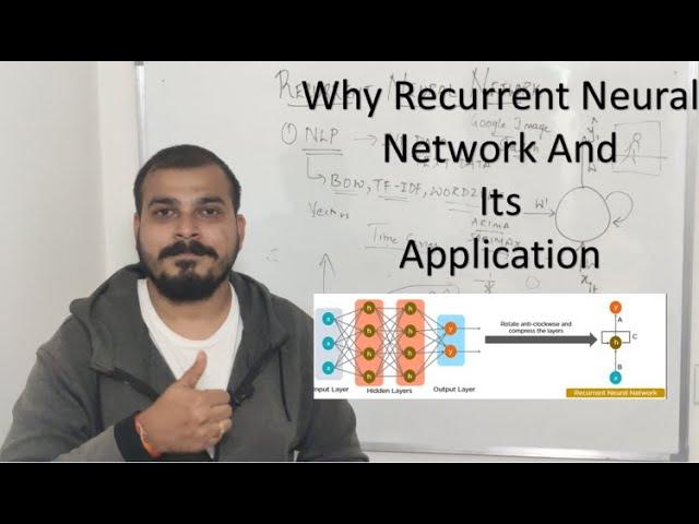 Tutorial 29- Why Use Recurrent Neural Network and Its Application