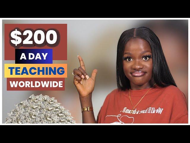 Make $200 A Day Teaching Online With These Websites, Make Money Online