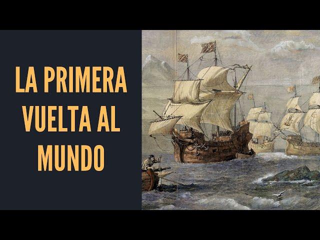 ​ Así fue la increíble primera VUELTA AL MUNDO de la historia