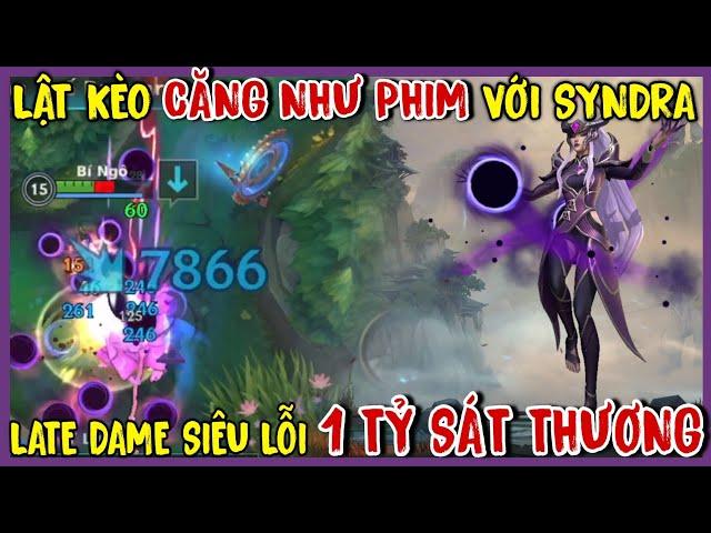 TỐC CHIẾN : Lật Kèo Căng Như Phim Với Syndra - Tướng Cực Lỗi Nhưng Bị Lãng Quên