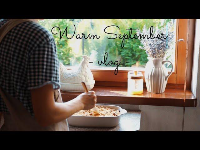 Warm September | vlog | Homemade Apple Crumble