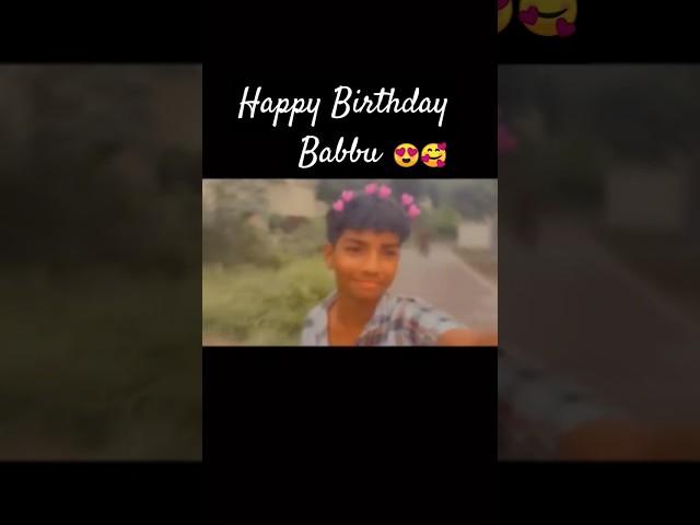 Happy Birthday Babbu  #pareshanboys #babbu #happy #birthday #shortvideo #shorts #video