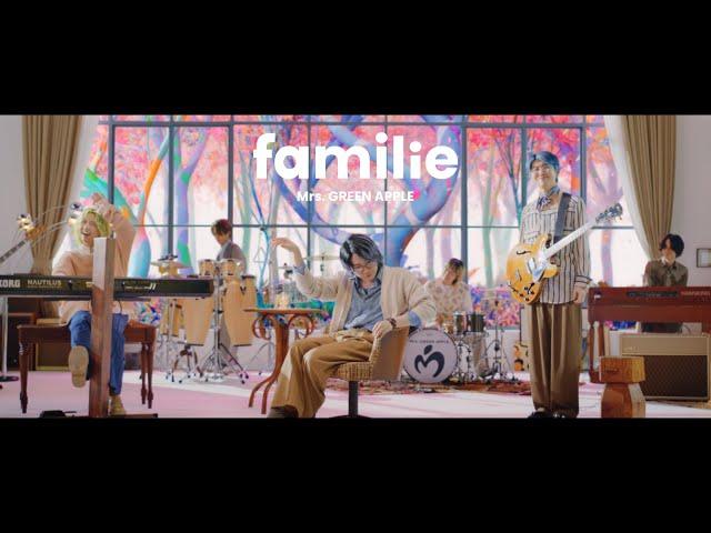 Mrs. GREEN APPLE「familie」Official Music Video