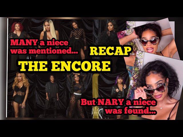 THE ENCORE| Many a NIECE was mentioned|But NARY a NEICE was found| Season 1Ep 1| RECAP