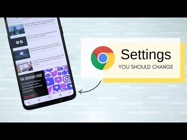 6 Chrome Settings For Android You Should Change Right Now!