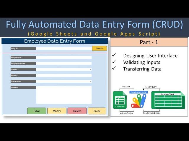 Automated Data Entry Form in Google Sheets & Apps Script - Part 1 (User Form Design & Transfer Code)