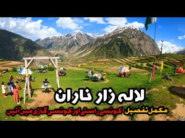 Naran To Lalazar  | Lalazar Valley | Lalazar Meadows | Lalazar Naran | Roads | Naran Kaghan latest