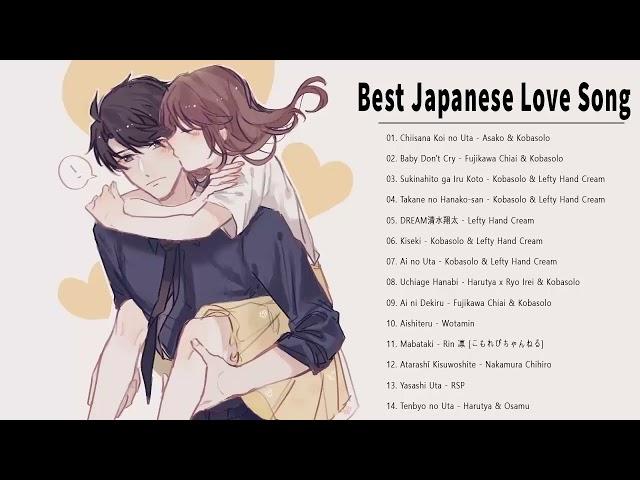 Beauty Relaxing Japanese Love Song 2021 Full - Best JAPAN Songs Of All Time 