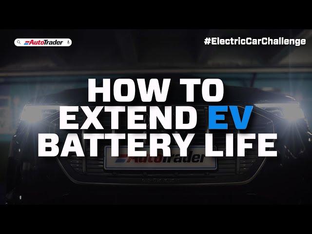 How to extend the life of your EV battery