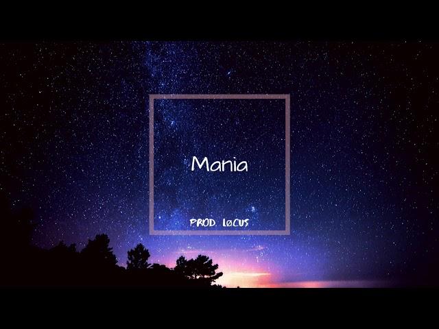 "Mania" | Melodic Vocal Trap Beat [Prod. Løcus]