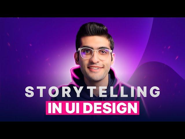 The Power of Storytelling in UI Design (Real Examples)