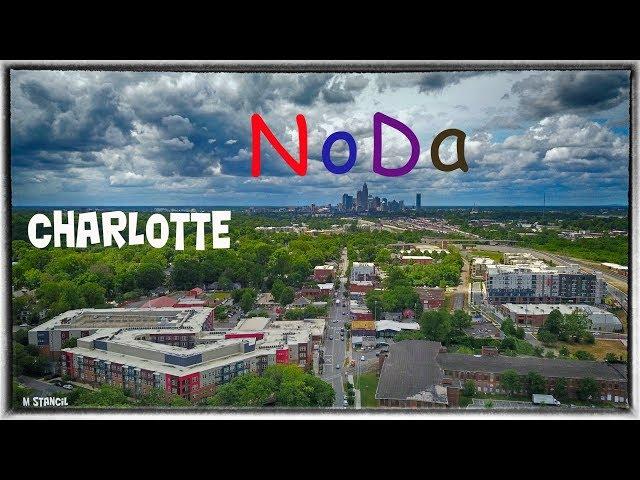 NoDa - Charlotte, NC - Charlotte's Art & Entertainment District  (DJI Mavic Pro Footage)