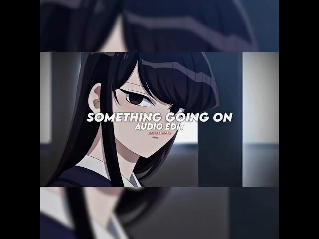 something going on - kaysha [edit audio] | non copyright