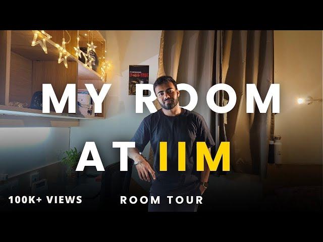 My Room At IIM | Room Tour Video