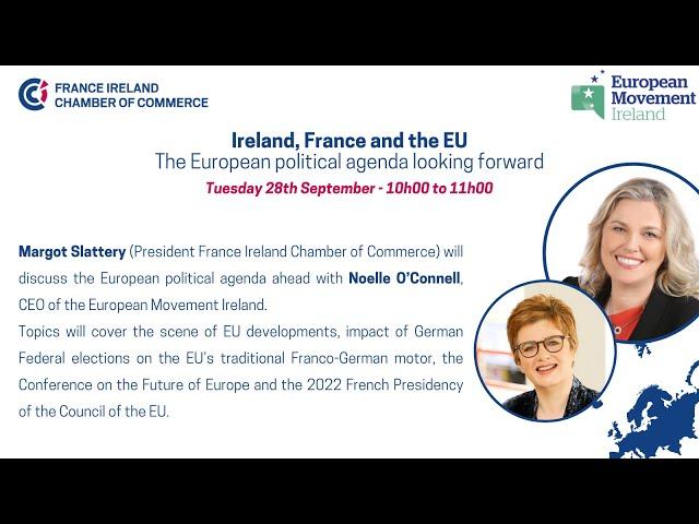 Ireland, France and the EU – The European political agenda looking forward