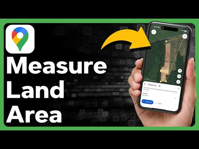 How To Measure Land Area In Google Maps