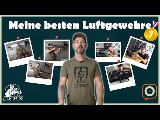 Meine besten Luftgewehre