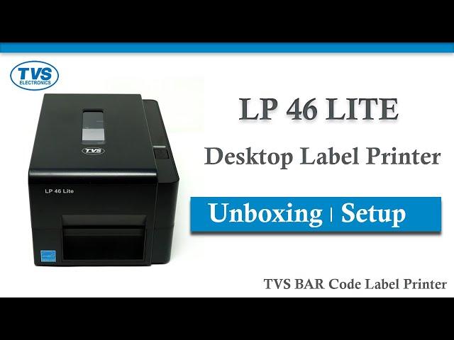 TVS BAR Code Label Printer LP 46 LITE | setup