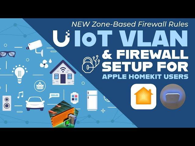 Secure Your Smart Home: Unifi IoT VLAN Firewall Rules for Apple HomeKit Users! 