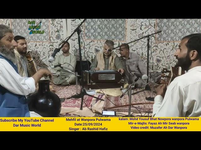 Em Darde Seetan Parde tulnum, Lyrics: Mohd Yousuf bhat Nowpora || Ab Rashid Hafiz at Wanpora Pulwama